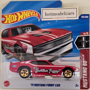 2025 - 175 - JBB04 Hot Wheels '71 MUSTANG FUNNY CAR